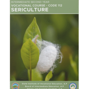 Sericulture – II
