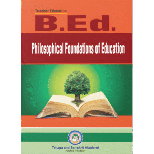 B.Ed. – Philosophical Foundations of Education